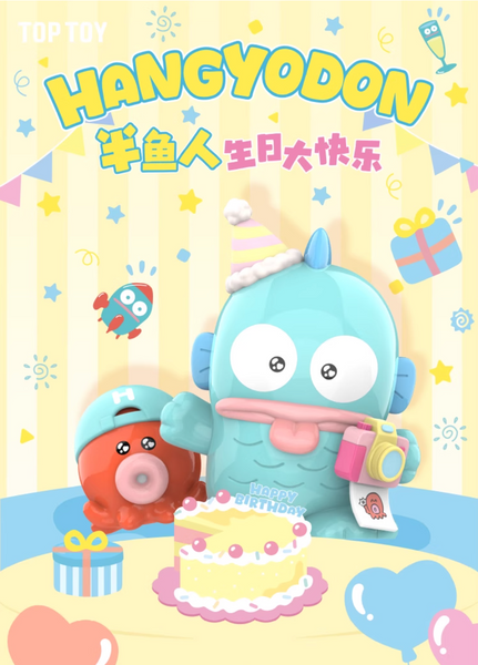 TOPTOY x Sanrio Hangyodon Happy Birthday